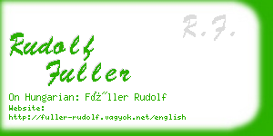 rudolf fuller business card